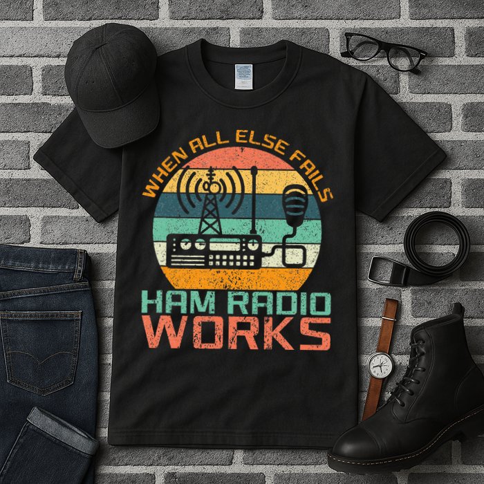 Vintage When All Else Fails Ham Radio Works Amateur Radio Tall T-Shirt
