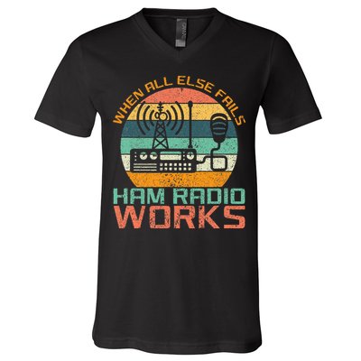 Vintage When All Else Fails Ham Radio Works Amateur Radio V-Neck T-Shirt
