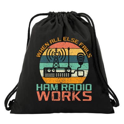 Vintage When All Else Fails Ham Radio Works Amateur Radio Drawstring Bag