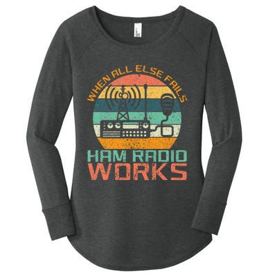 Vintage When All Else Fails Ham Radio Works Amateur Radio Women's Perfect Tri Tunic Long Sleeve Shirt