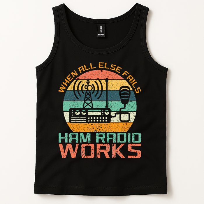 Vintage When All Else Fails Ham Radio Works Amateur Radio Tank Top