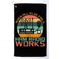 Vintage When All Else Fails Ham Radio Works Amateur Radio Golf Towel