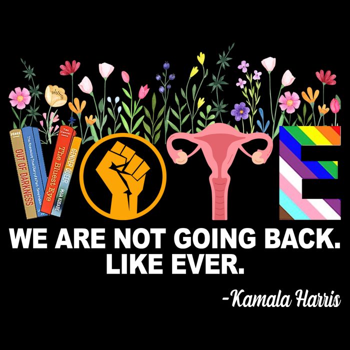 Vote We Are Not Going Back Like Ever Kamala Harris Flatbill Hat