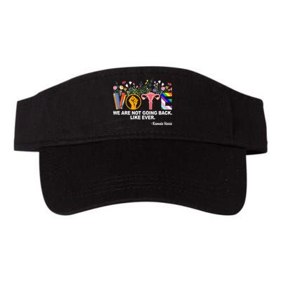 Vote We Are Not Going Back Like Ever Kamala Harris Visor