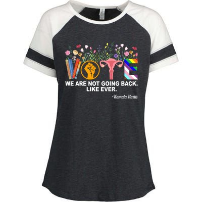 Vote We Are Not Going Back Like Ever Kamala Harris Enza Ladies Jersey Colorblock Tee