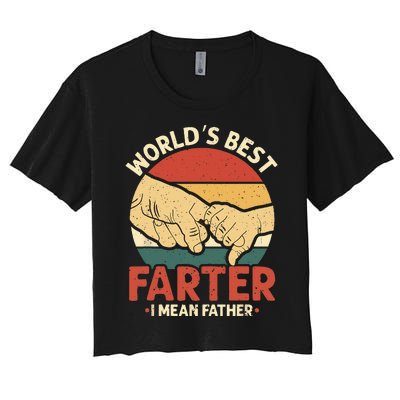 Vintage Worlds Best Farter I Mean Father Women's Crop Top Tee