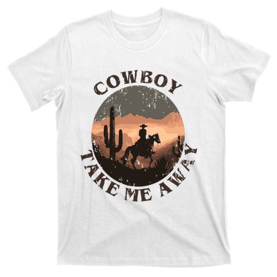 Vintage Western Cowgirl Take Me Away T-Shirt