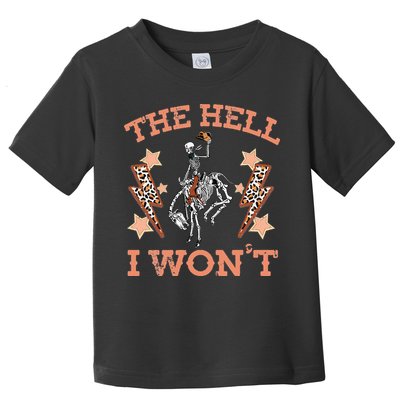 Vintage Western Country Cow Cow The Hell I Won't Toddler T-Shirt