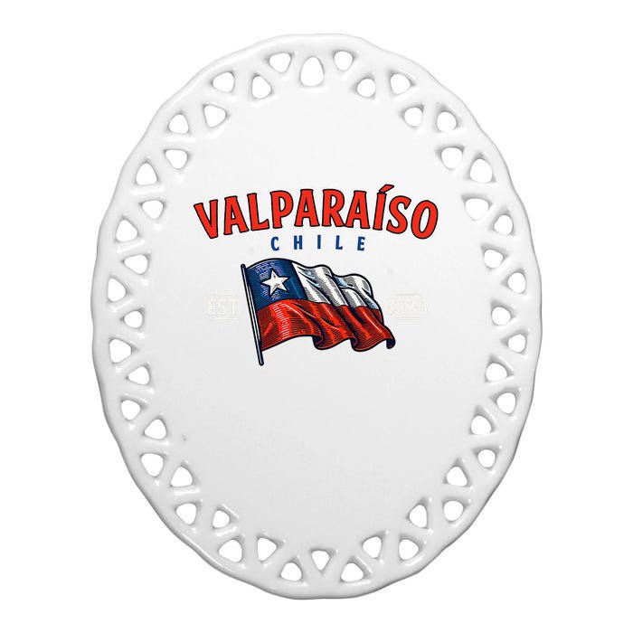 ValparaíSo Waving Chilean Flag Est. 1536 Ceramic Oval Ornament