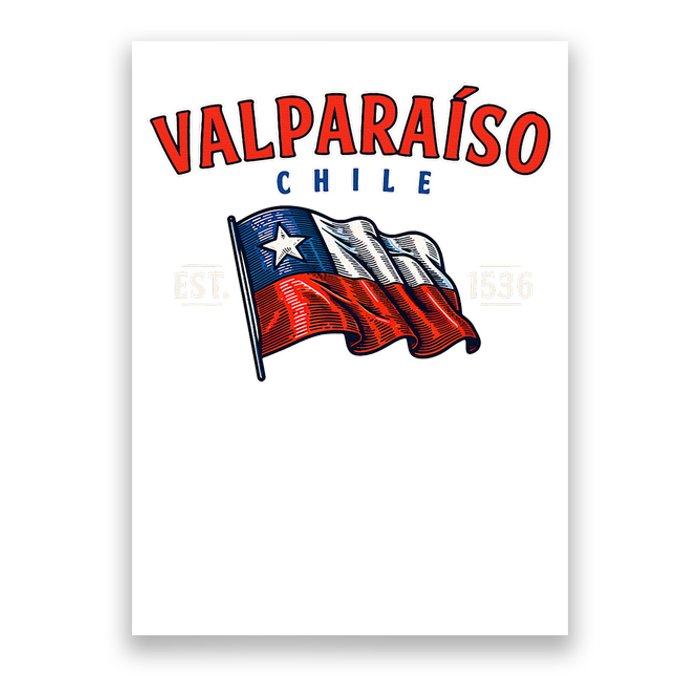 ValparaíSo Waving Chilean Flag Est. 1536 Poster