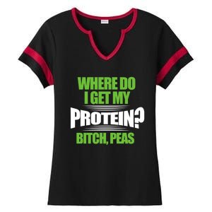 Vegan Where Do I Get My Protein? Bitch Peas Veganism Gift Ladies Halftime Notch Neck Tee