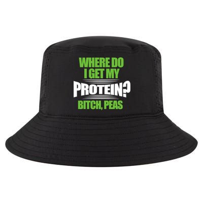 Vegan Where Do I Get My Protein? Bitch Peas Veganism Gift Cool Comfort Performance Bucket Hat
