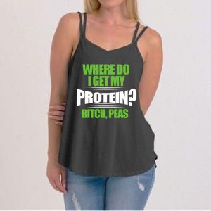 Vegan Where Do I Get My Protein? Bitch Peas Veganism Gift Women's Strappy Tank