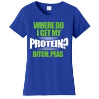 Vegan Where Do I Get My Protein? Bitch Peas Veganism Gift Women's T-Shirt