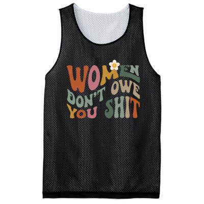 Vintage Women DonT Owe You Feminist Women Girl Power Mesh Reversible Basketball Jersey Tank