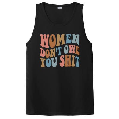 Vintage Women Dont Owe You Shit Feminist Women Girl Power PosiCharge Competitor Tank