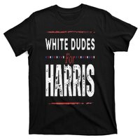 Vintage White Dudes For Kamala Harris T-Shirt