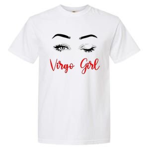 Virgo Winked Eye Zodiac Birthday Gift Garment-Dyed Heavyweight T-Shirt