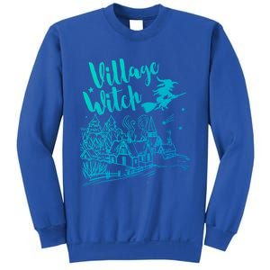 Village Witch Funny Halloween Costume Proud Gift Sweatshirt