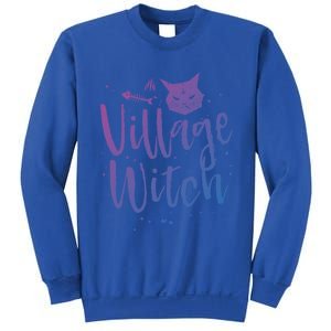 Village Witch Funny Halloween Witch Spell Outfit Costume Gift Sweatshirt