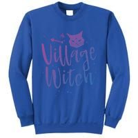 Village Witch Funny Halloween Witch Spell Outfit Costume Gift Sweatshirt