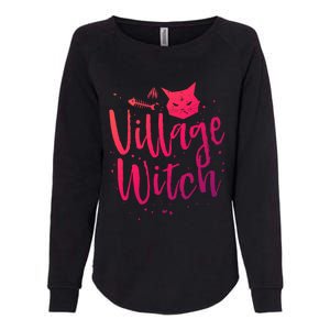 Village Witch Funny Halloween Witch Spell Outfit Costume Gift Womens California Wash Sweatshirt