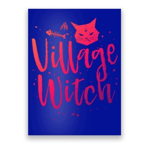 Village Witch Funny Halloween Witch Spell Outfit Costume Gift Poster