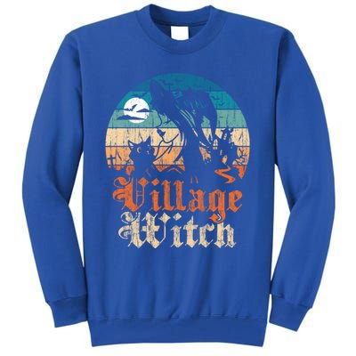 Village Witch Funny Gift Tall Sweatshirt