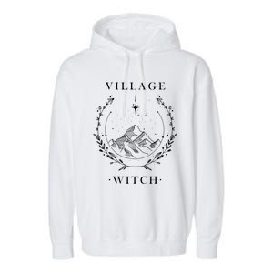 Village Witch Funny Gift Garment-Dyed Fleece Hoodie