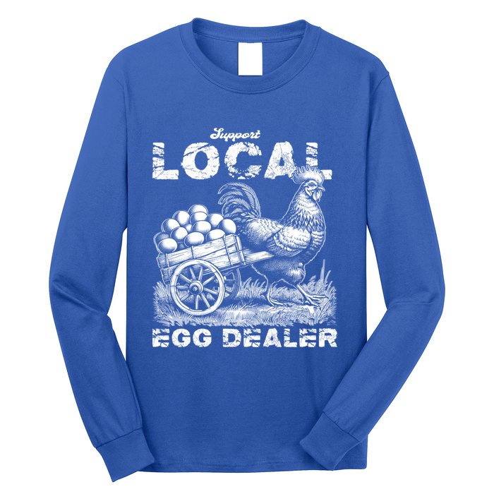 Vintage Western Funny Farm Chicken Support Local Egg Dealer Gift Long Sleeve Shirt