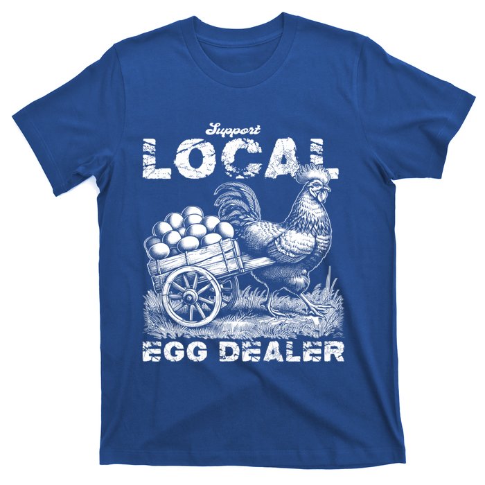 Vintage Western Funny Farm Chicken Support Local Egg Dealer Gift T-Shirt