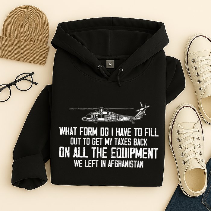 Veteran What Form Do I Have To Fill Out To Get My Taxes Back Hoodie
