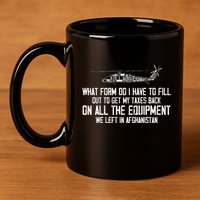 Veteran What Form Do I Have To Fill Out To Get My Taxes Back 11oz C Handle Ceramic Mug