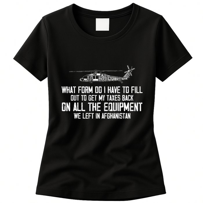 Veteran What Form Do I Have To Fill Out To Get My Taxes Back Womens T-Shirt