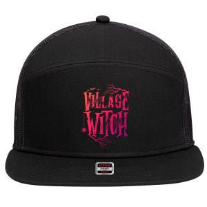 Village Witch Gift Pagan Wicca Witchcraft Halloween Cute Gift 7 Panel Mesh Trucker Snapback Hat