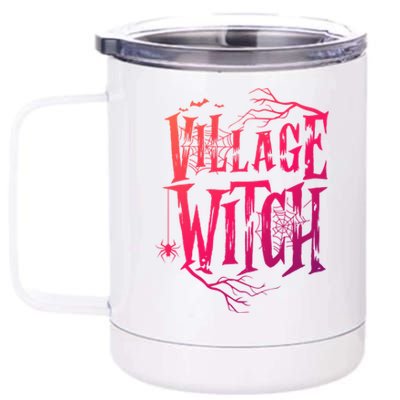 Village Witch Gift Pagan Wicca Witchcraft Halloween Cute Gift 12 oz Stainless Steel Tumbler Cup