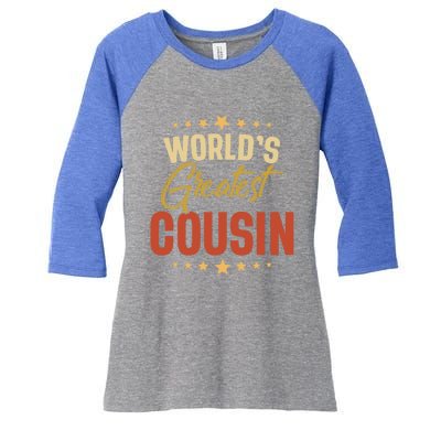 Vintage Worlds Greatest Cousin Dad Grandpa Fathers Day Gift Women's Tri-Blend 3/4-Sleeve Raglan Shirt