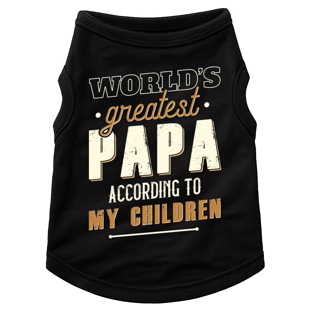 Vintage Worlds Greatest Papa According To My Children Doggie Tank