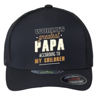 Vintage Worlds Greatest Papa According To My Children Flexfit Unipanel Trucker Cap