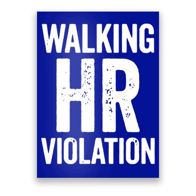 Vintage Walking HR Violation HR Human Resources Nightmare Poster