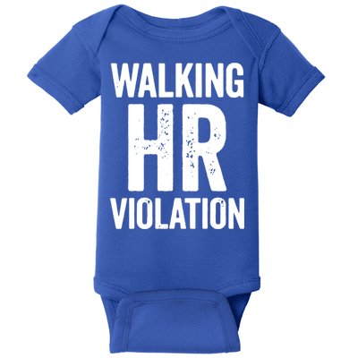 Vintage Walking HR Violation HR Human Resources Nightmare Baby Bodysuit