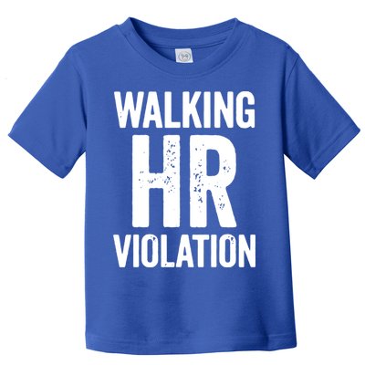 Vintage Walking HR Violation HR Human Resources Nightmare Toddler T-Shirt