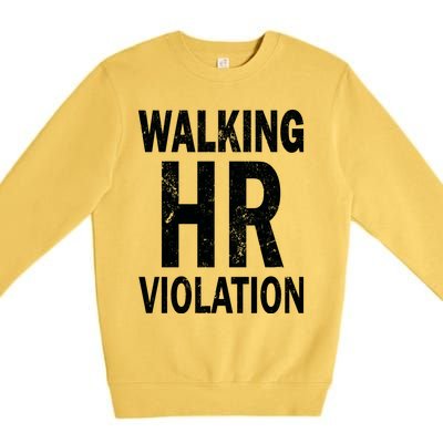 Vintage Walking HR Violation HR Human Resources Nightmare Premium Crewneck Sweatshirt