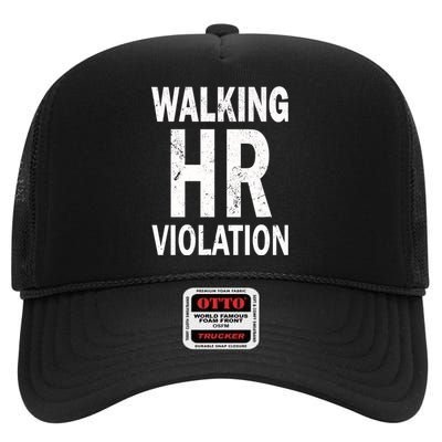 Vintage Walking HR Violation HR Human Resources Nightmare High Crown Mesh Back Trucker Hat