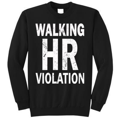 Vintage Walking HR Violation HR Human Resources Nightmare Sweatshirt