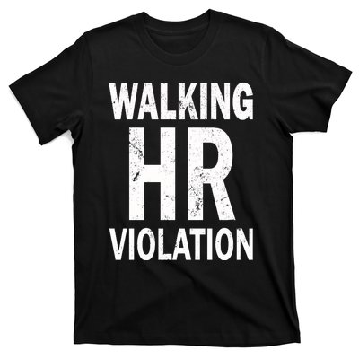 Vintage Walking HR Violation HR Human Resources Nightmare T-Shirt