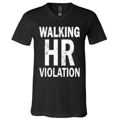 Vintage Walking HR Violation HR Human Resources Nightmare V-Neck T-Shirt