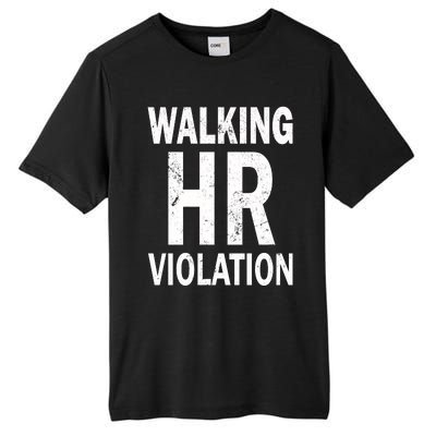 Vintage Walking HR Violation HR Human Resources Nightmare Tall Fusion ChromaSoft Performance T-Shirt