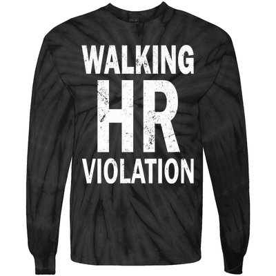 Vintage Walking HR Violation HR Human Resources Nightmare Tie-Dye Long Sleeve Shirt