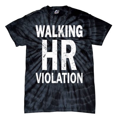 Vintage Walking HR Violation HR Human Resources Nightmare Tie-Dye T-Shirt